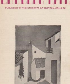 COLLEGE LIFE, έκδοση των μαθητών και μαθητριών του Κολλεγίου Ανατόλια, Θεσσαλονίκη. Τρίτη περίοδος, αριθ. φύλλου 3, Ιούνιος 1962, σ.16, διαστάσεις 21Χ29, φωτογραφίες