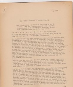 [Εθνικά θέματα]: The plight of Greeks of Constantinople (The Athens daily "Eleftheria" published on May 5, 6 and 7, 1964 the following report from a special correspondent in Constantinople. His name, in present circumstances, had to be suppressed), 12φφ. πολυγραφημένα και πιασμένα με συρραπτικό