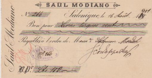 [Θεσσαλονίκη, εβραίοι]: Επιταγή του Saül Modiano για 100 λίρες Τουρκίας, σφραγίδα [και υπογραφή;] Leon M. Saporta, κάτω αριστερά ίσως υπάρχει η μονογραφή του Σ. Μοδιάνο, Θεσσαλονίκη 1901, διαστάσεις 19Χ10.5, στο πίσω μέρος υπογραφές στα εβραϊκά και στα γαλλικά [Juda Benujiglio(;)], ελάχιστη οπή σε λευκό μέρος