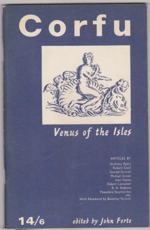 Corfu: Venus of the Isles. Edited by John Forte