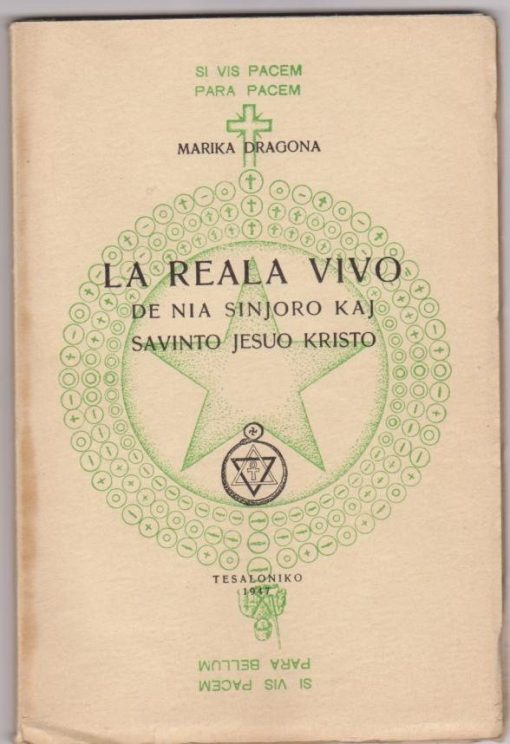 La reala vivo de nia sinjoro kaj savinto Jesuo Kristo [εσπεράντο(;)]