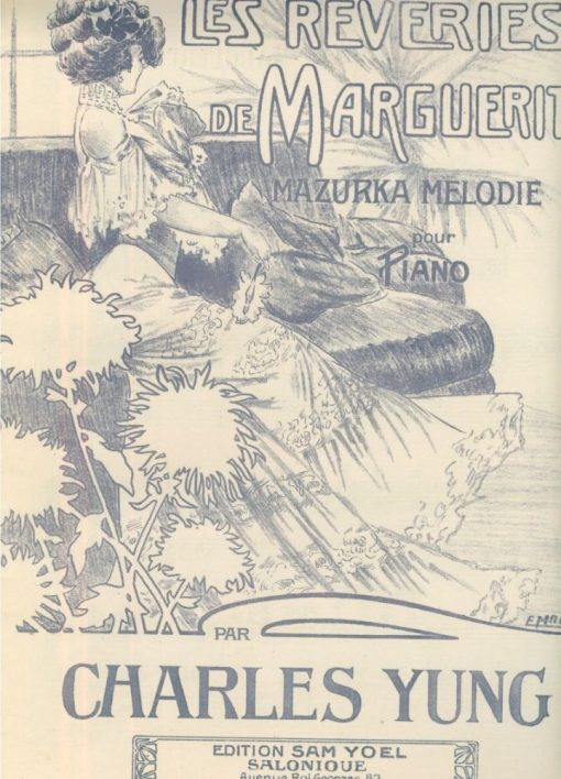 [Παρτιτούρα, εβραίοι]: Charles Yung, Les reveries de Marguerite. Mazurka, melodie pour piano, edition Sam Yoel, Salonique, προπολεμική