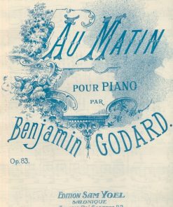 [Παρτιτούρα, εβραίοι]: Benjamin Godard, Au matin Op.83, edition Sam Yoel, Salonique, προπολεμική